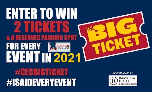 The Big Ticket 21 Presented By The Ramkota Hotel Ford Wyoming Center